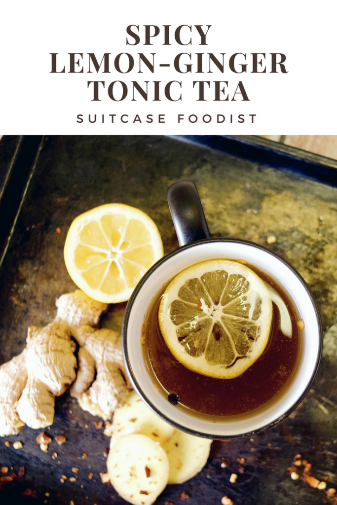 Spicy Lemon-Ginger Tonic Tea | Suitcase Foodist